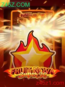 Descubra o Universo de FruitrNovaSupe30: Uma Aventura com Z45Z.COM